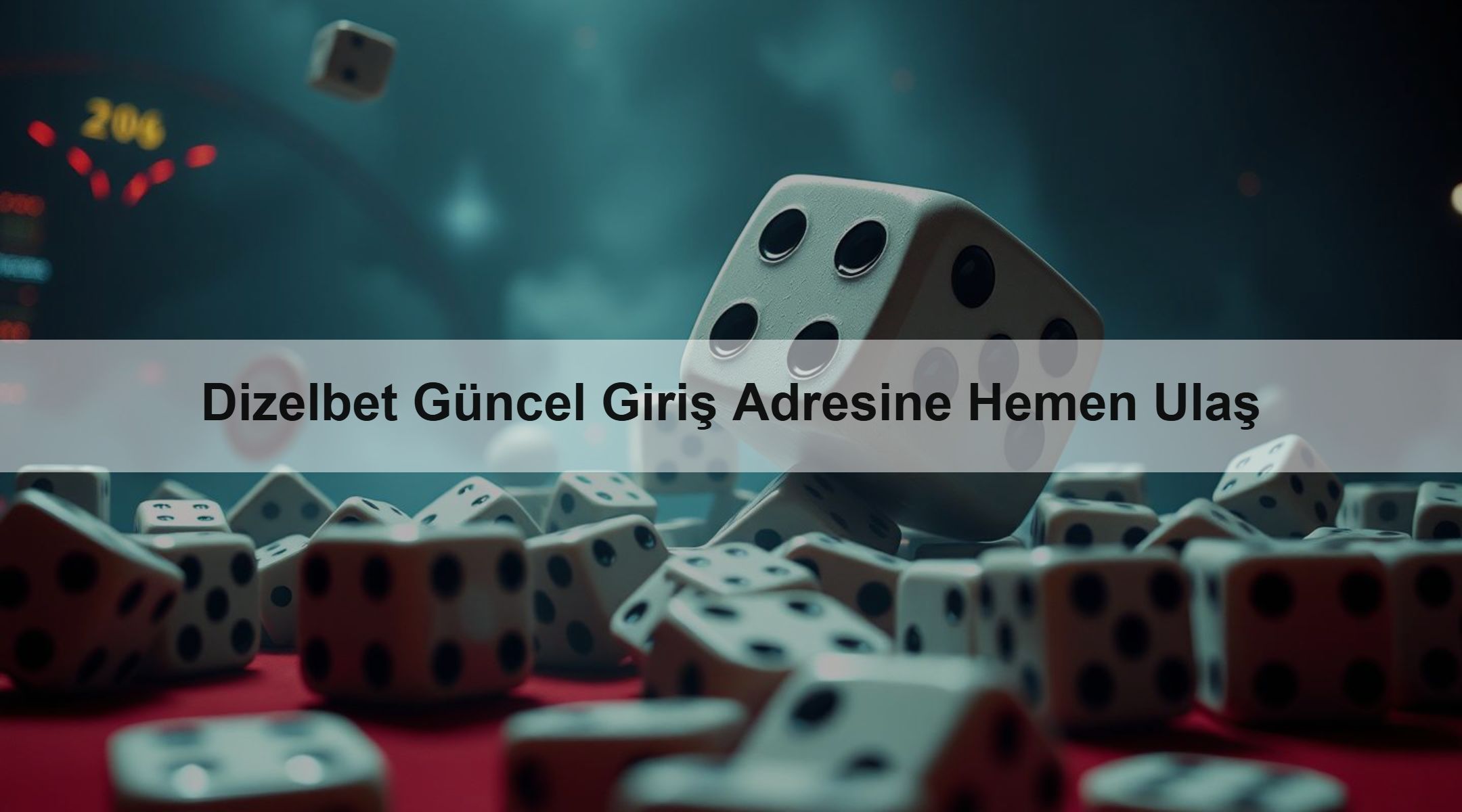Dizelbet Güncel Giriş Adresine Hemen Ulaş