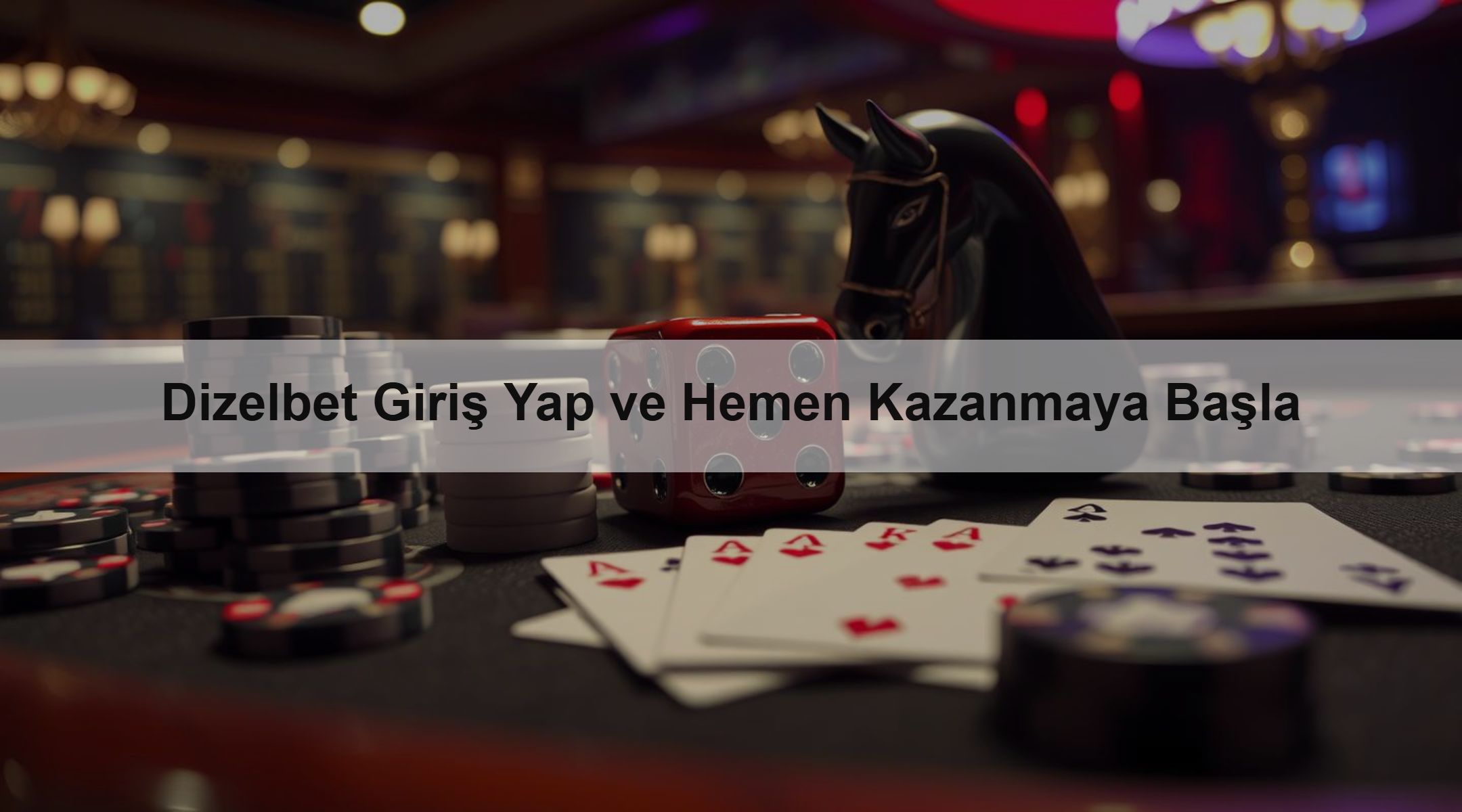 Dizelbet Giriş Yap ve Hemen Kazanmaya Başla