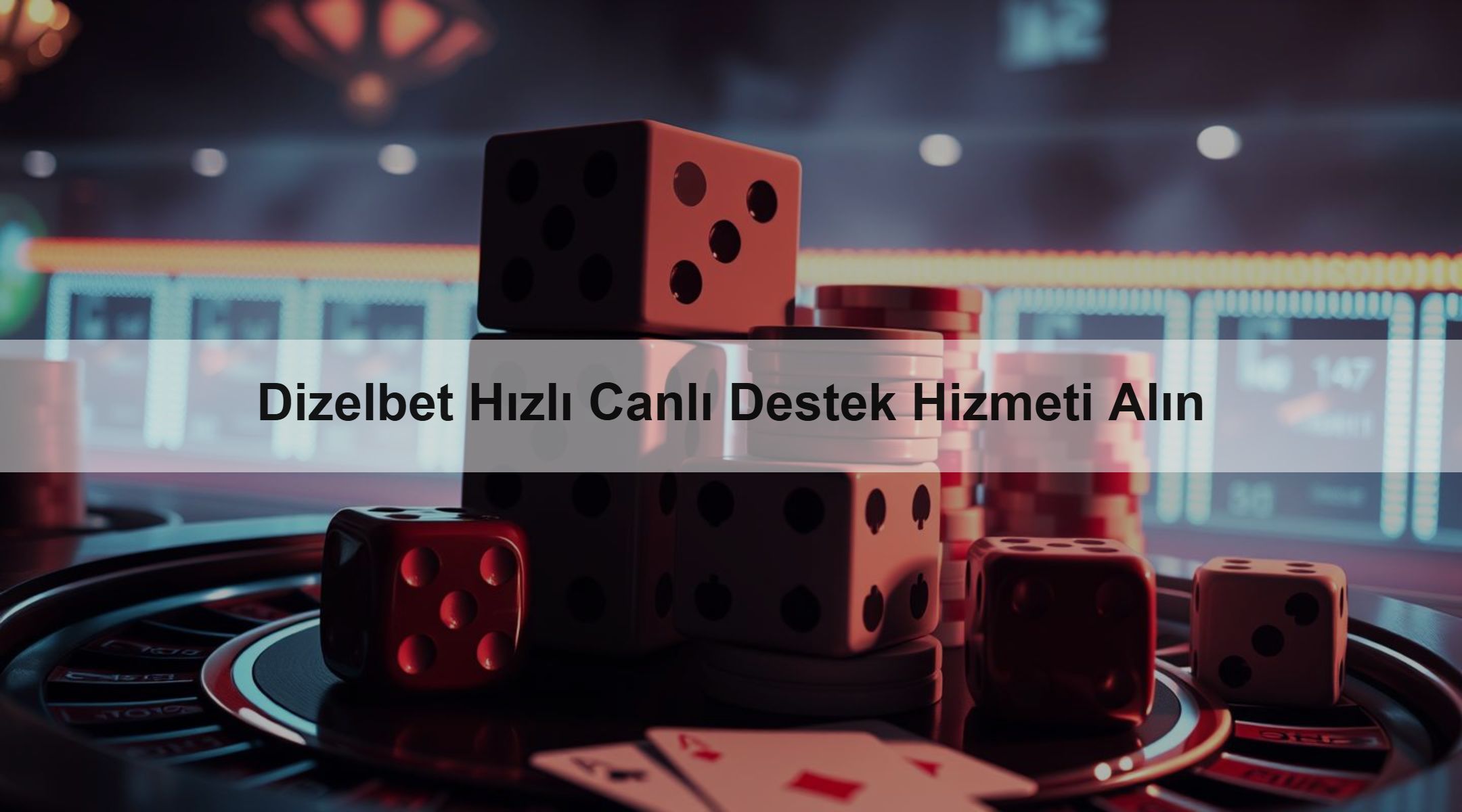 Dizelbet Hızlı Canlı Destek Hizmeti Alın