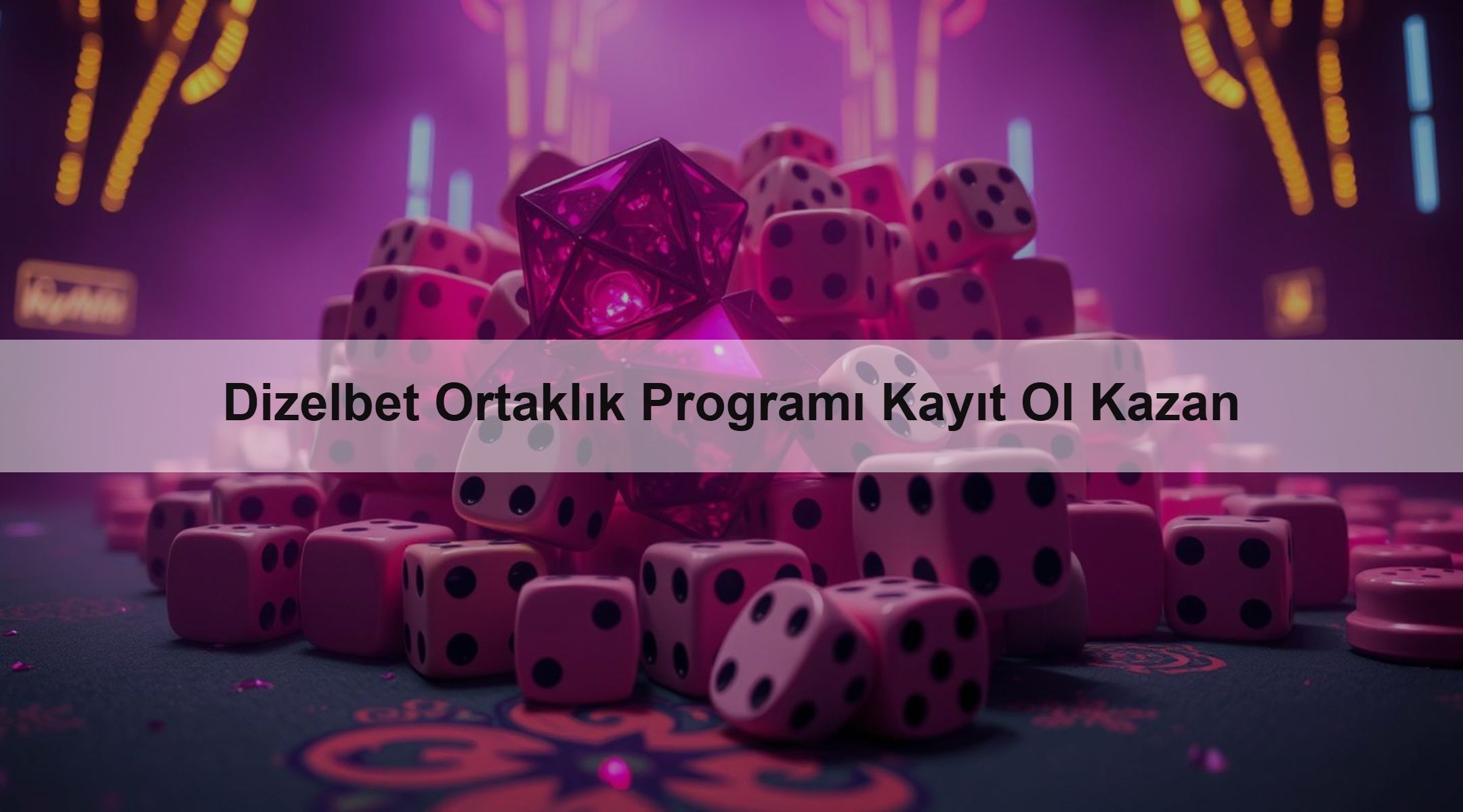 Dizelbet Ortaklık Programı Kayıt Ol Kazan