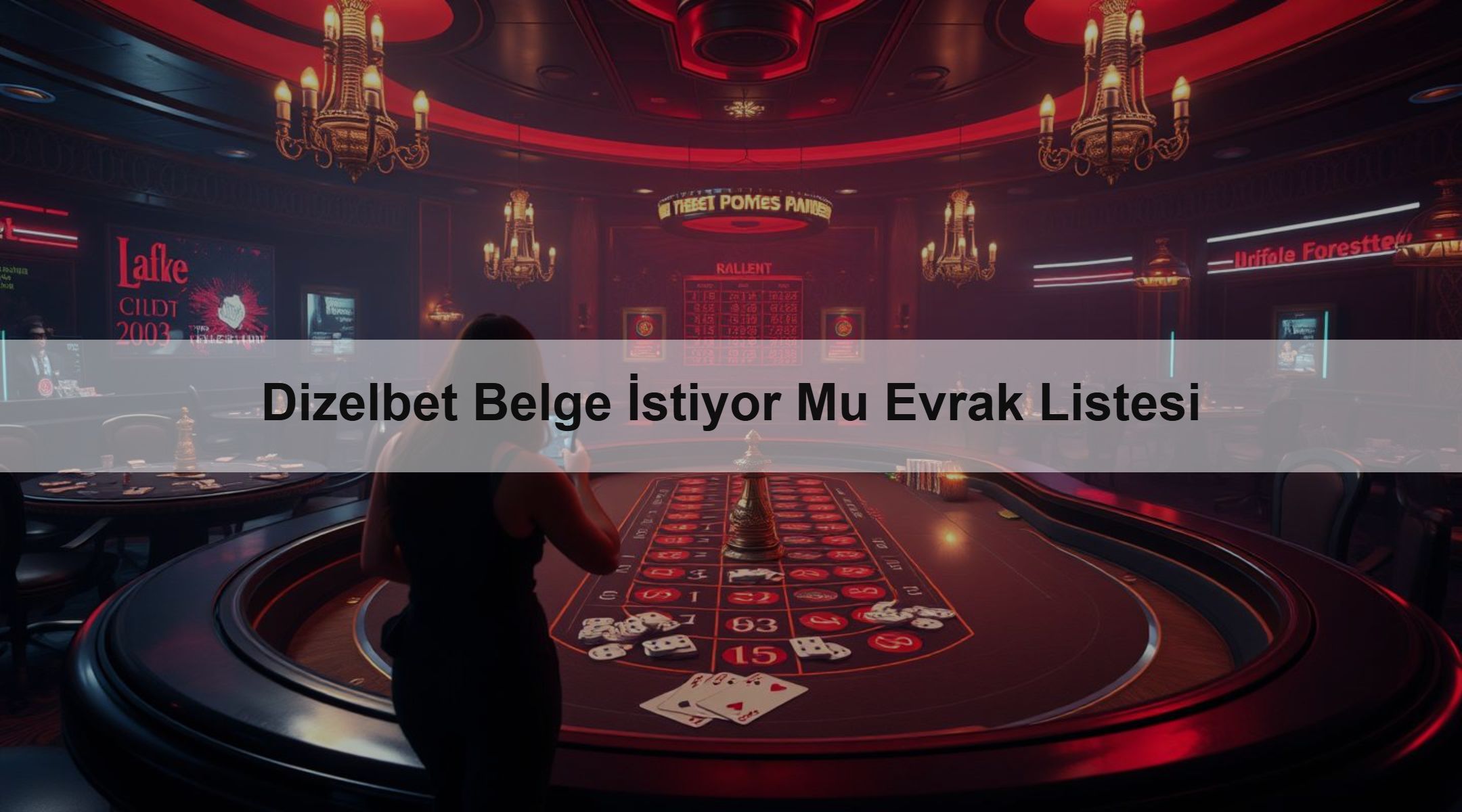Dizelbet Belge İstiyor Mu Evrak Listesi