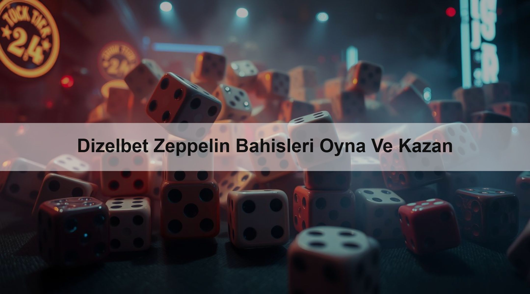 Dizelbet Zeppelin Bahisleri Oyna Ve Kazan